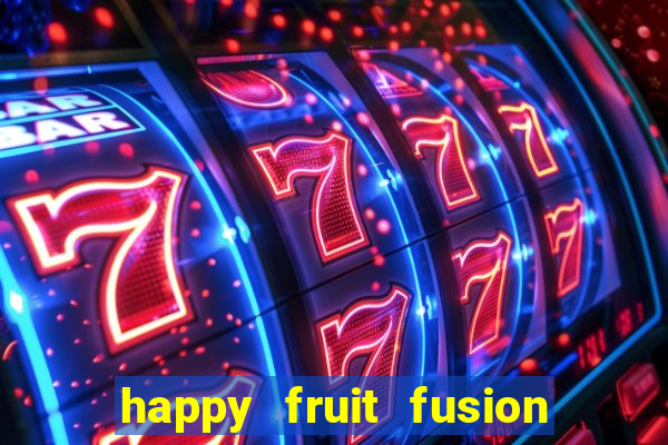 happy fruit fusion paga mesmo